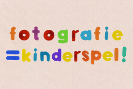 Fotografie = Kinderspel